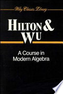 A Course In Modern Algebra