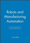 Robots & Manufacturing Automation 2e