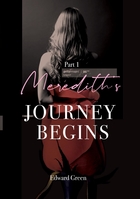 Meredith's Journey Begins