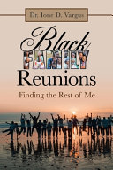 Black Family Reunions