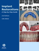 Implant Restorations: A Step-by-Step Guide, 2nd Edition