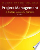 Project Management: A Strategic Managerial Approach, 10th Edition