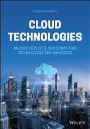 Cloud Technologies - An Overview of CloudComputing Technologies for Managers