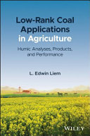 Low-Rank Coal Applications in Agriculture - HumicAnalyses, Products, and Performance