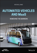 Automated Vehicles and MaaS: Removing the Barriers