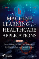 Machine Learning for Healthcare Applications