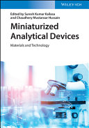 Miniaturized Analytical Devices - Materials andTechnology