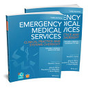 Emergency Medical Services: Clinical Practice andSystems Oversight 3e 2 Volume Set