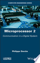 Microprocessor 2 - Communication in a DigitalSystem