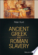 Ancient Greek and Roman Slavery