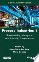 Process Industries 1 - Sustainability, Managerialand Scientific Fundamentals