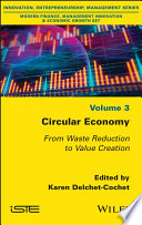 Circular Economy - From Waste Reduction to ValueCreation