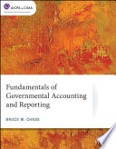 Fundamentals of Governmental Accounting and Reporting