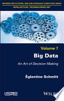 Big Data - An Art of Decision Making