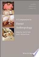 A Companion to Dental Anthropology