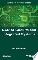 CAD of Circuits and Integrated Systems