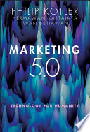 Marketing 5.0: Technology for Humanity