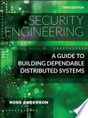 Security Engineering - A Guide to BuildingDependable Distributed Systems, Third Edition
