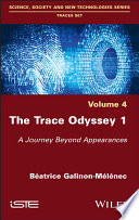 The Trace Odyssey - A Journey Beyond Appearances