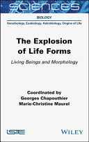 The Explosion of Life Forms - Living Beings andMorphology