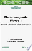 Electromagnetic Waves 1 - Maxwell's Equations,Wave Propagation