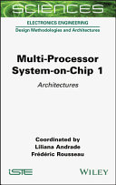 Multi-Processor System-on-Chip 1 - Architectures