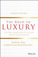 The Road to Luxury: The New Frontiers in Luxury Brand Management Cloth