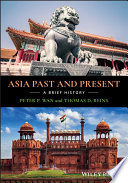 Asia Past and Present - A Brief History