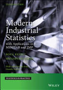 Modern Industrial Statistics - With Applicationsin R, MINITAB and JMP, 3e