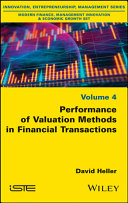 Performance of Valuation Methods in FinancialTransactions