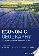 Economic Geography - A Contemporary Introduction3e