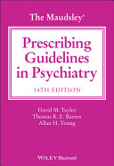 The Maudsley Prescribing Guidelines in Psychiatry, 14th Edition