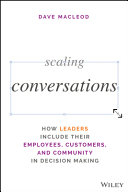 Scaling Conversations: How Leaders Access the FullPotential of People