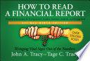 How to Read a Financial Report, Ninth Edition: Wringing Vital Signs Out of the Numbers