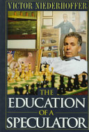 The Education of a Speculator