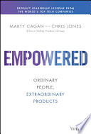 Empowered: Ordinary People, Extraordinary Products