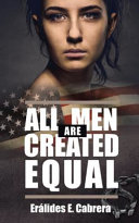 All Men Are Created Equal