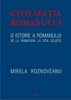 Civilizația romanului/The Civilization of the Novel