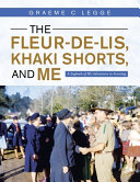 The Fleur-de-Lis, Khaki Shorts and Me