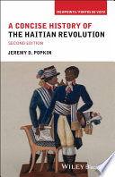 A Concise History of the Haitian Revolution, Second Edition