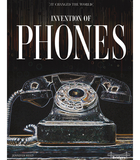 Invention of Phones