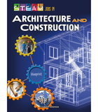 STEAM Jobs in Architecture and Construction