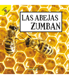 Las abejas zumban