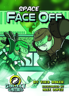 Space Face Off