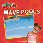 Wave Pools