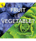 Fruit or Vegetable