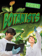 Botanists