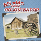 Mi vida como colonizador