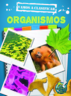 Vamos a clasificar organismos