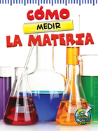 Cómo medir la materia